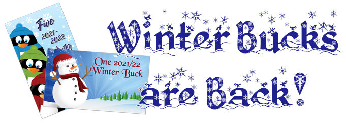 Winter Bucks are Back!